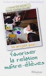 Favoriser la relation maître-élèves