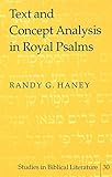 Text and Concept Analysis in Royal Psalms (Studies in Biblical Literature) by 