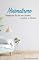 Livro Simplifique Sua Vida! Seja Abundante e Minimalista: 6 Passos para Uma Vida Minimalista e Feliz