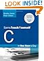 C Programming in One Hour a Day, Sams Teach Yourself (7th Edition)