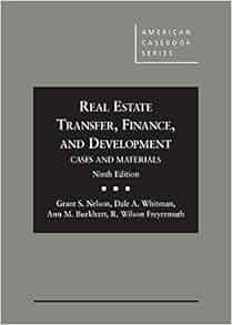 Real Estate Transfer Finance And Development Cases And