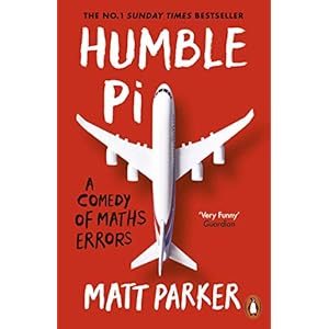 Humble Pi: A Comedy of Maths Errors