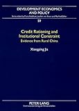 Image de Credit Rationing and Institutional Constraint: Evidence from Rural China (Development Economics and Policy)