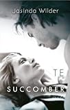 Te succomber (TEXT IN FRENCH) by 