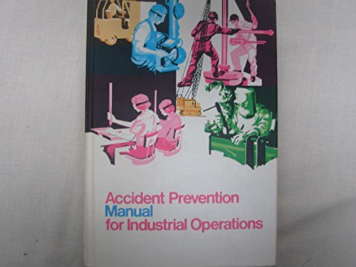 ACCIDENT PREVENTION MANUAL FOR INDUSTRIAL OPERATIONS PDF visual data 2