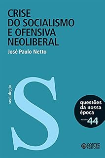 Livro Crise do socialismo e ofensiva neoliberal
