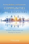 Healthy, Resilient, and Sustainable Communities After Disasters: Strategies, Opportunities, and Planning for Recovery-Wow! eBook