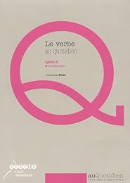 Le  verbe au quotidien