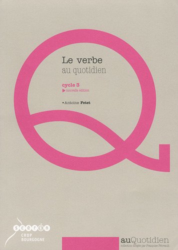 Le  verbe au quotidien