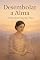 Livro Desembolar da alma: O Poder de Encarar os Pequenos Nós que Te Impedem de Florescer (Diário de luz)