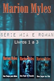 Livro Série Mia e Roman : Livros 1 a 3