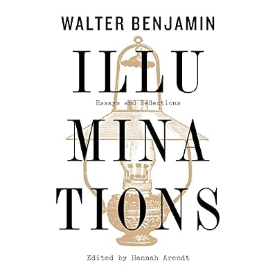 Illuminations: Essays and Reflections Paperback &ndash; January 15, 2019