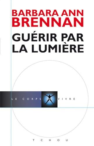 Download GUERIR PAR LA LUMIERE PDF