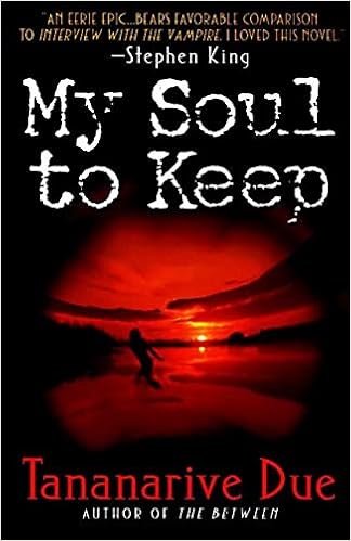 My Soul To Keep African Immortals Series 1 Due Tananarive 9780061053665 Amazon Com Books