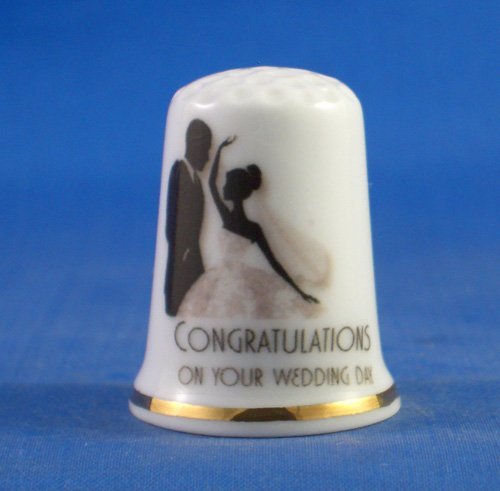 Porcelain China Collectable Thimble - Congratulations on your Wedding Day -- Free Gift Box
