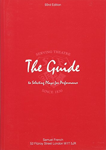 The Guide to Selecting Plays