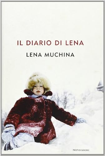 Lena Muchina – Il diario di Lena (2013)