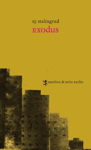 "Exodus (German Edition)" av DJ Stalingrad