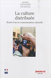 La  culture distribuée