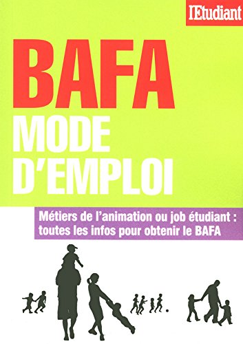 BAFA mode d'emploi
