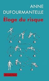 Éloge du risque