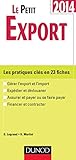 Le petit Export 2014 - 8e édition - Les pratiques clés en 20 fiches by