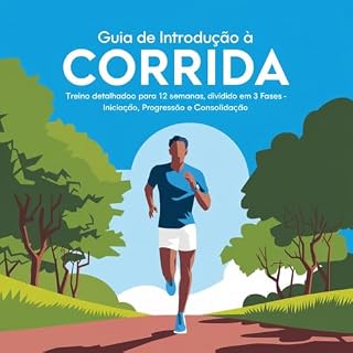 Livro E-book: Guia de Introdução à Corrida: Por: Willian Soares dos Santos CREF:026958-RS