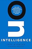On Intelligence: How a New Understanding of the Brain Will Lead to the Creation of Truly Intelligent by Jeff Hawkins, Sandra Blakeslee