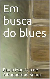 Livro Em busca do blues