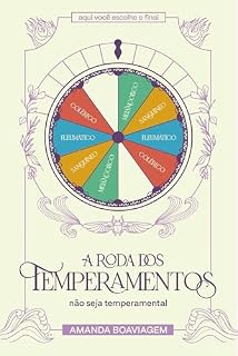 Livro A Roda dos Temperamentos: Não Seja Temperamental