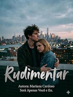 Livro Rudimentar: Será Apenas Você e Eu