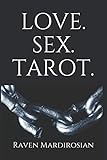 LOVE. SEX. TAROT. by