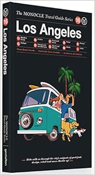 Los Angeles: The Monocle Travel Guide Series