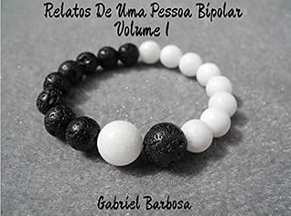 Livro Relatos De Uma Pessoa Bipolar Volume 1