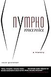 Image de Nymphomania: A History