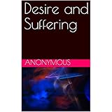 Desire and Suffering