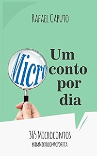 Livro Um microconto por dia: Coletânea com 365 microcontos