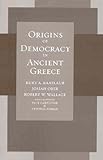 Origins of Democracy in Ancient... - Kurt A. Raaflaub