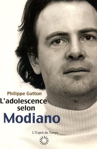 L' adolescence selon Modiano