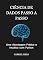 Livro Ciência de Dados Passo a Passo: Uma Abordagem Prática e Intuitiva com Python