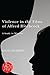 Violence in the Films of Alfred Hitchcock: A Study in Mimesis (Studies in Violence, Mimesis, & Cultu by 