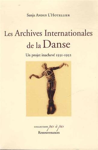 Les  Archives internationales de la danse
