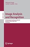 Image de Image Analysis and Recognition: 4th International Conference, ICIAR 2007, Montreal, Canada, August 22-24, 2007, Proceedings (Lecture Notes in Computer