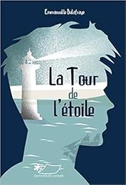 La  tour de l'Étoile
