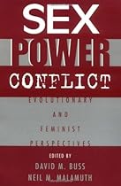 Sex, Power, Conflict: Evolutionary and Feminist Perspectives