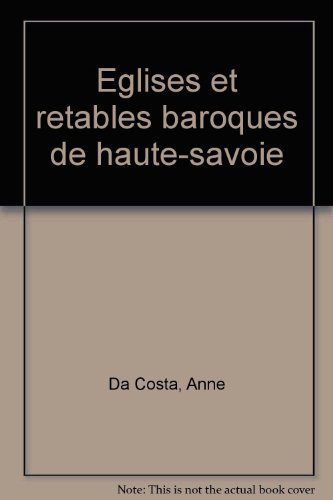 Églises et retables baroques de Haute Savoie