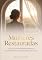 Livro Mulheres Restauradas: Como Curar Dores Emocionais e Reencontrar a Sua Identidade em Cristo
