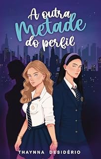 Livro A Outra Metade do Perfil