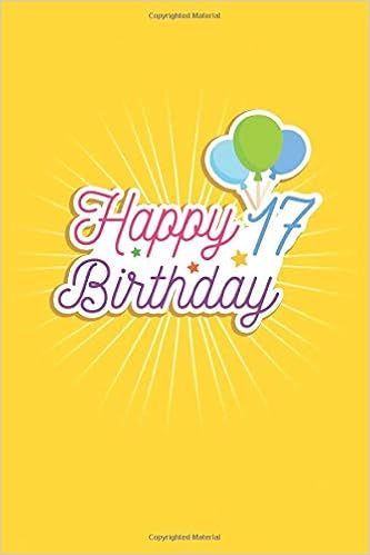 Happy 17 Birthday 17th Birthday Funny Gift For Kids Girls Men And