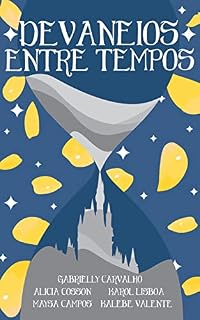 Livro Entre Tempos (Devaneios Livro 1)